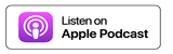 Listen on Apple Podcast